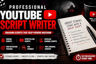 write engaging horror story scripts for youtube