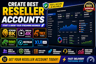create best reseller account strong8k,dream4k,trex,dino,restream app xui one