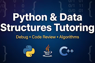 tutor and debug python, data structures and algorithms code