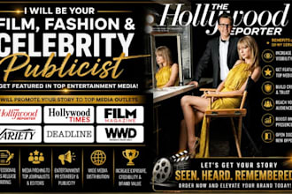 be your film, fashion celebrity publicist and promote you on entertainment media