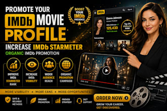 promote your imdb movie profile, increase imdb starmeter organic imdb promotion