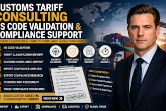 provide customs tariff consulting, hs code validation and compliance support