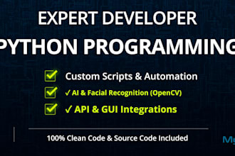 develop custom python scripts and real time facial recognition programs