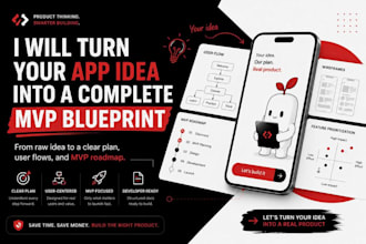turn your app idea into a complete mvp roadmap and UX plan