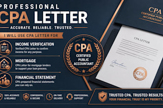 prepare CPA letter for income verification, mortgage and financial statement