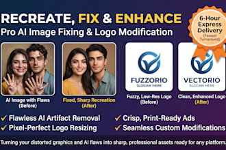 recreate image, fix ai image, design print ad, resize, modify or enhance logo