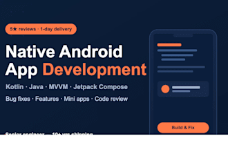 build a native android app and fix bugs
