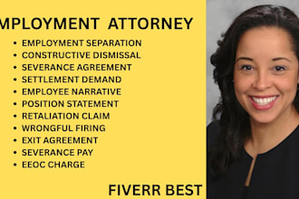 be your employment lawyer for wrongful termination, severance pay and eeoc claim