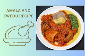 create amala and ewedu recipe for you