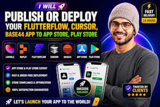 publish or deploy your flutterflow, cursor, base44 app to app store, play store