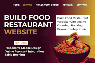build food restaurant website with online ordering, booking, payment integration