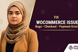 fix any woocommerce bug, error, checkout or payment issue