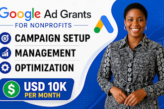 setup manage and optimize google ads grant for non profit