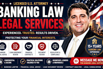 provide US banking law consultation and  financial legal advice