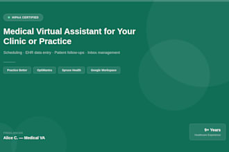 be your hipaa certified medical virtual assistant