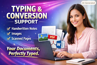 do fast typing PDF to word handwritten to typed documents