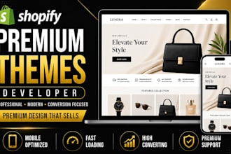 do a premium shopify store with premium theme customization