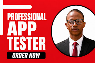 be your professional mobile app tester