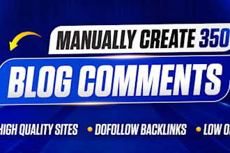 350 HQ manual blog comment manually backlinks