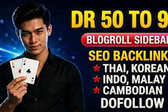 dr 50 to 90 blogroll sidebar dofollow SEO backlinks for thai indo korea mala