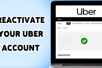reactivate uber driver , uber eat,spark driver deactivated