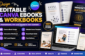design editable canva ebook, workbook, pdf lead magnet, canva ebook and workbook