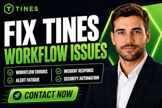 fix tines workflow error alert fatigue incident response automation security