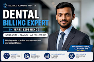 handle dental billing, insurance verification and ar follow up
