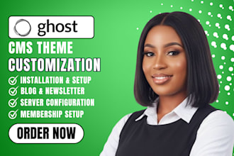 build ghost cms website design ghost blog customize ghost cms ghost newsletter