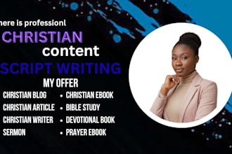 write christian content script, bible reels, sermon, prayer journal script,