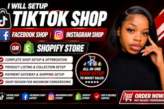 setup tiktok shop, facebook shop, instagram shop or shopify store
