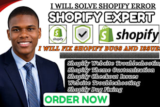 fix shopify website, custom theme bugs, shopify checkout error, inventory error