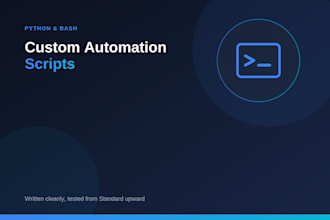 write a custom python or bash script for automation tasks