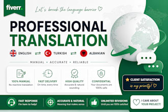 provide fast and accurate english, turkish, and albanian translation