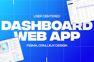 design CRM, admin panel, dashboard, saas and web app UI UX design