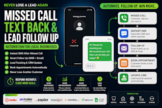 automate missed call text back and lead follow up for local businesses