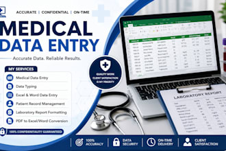 do medical data entry, laboratory report formatting and healthcare documentation