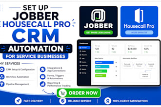 set up jobber housecall pro CRM automation for service businesses