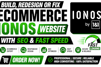 build and redesign or fix your ecommerce ionos website with SEO and fast speed