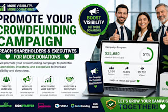 promote your crowdfunding campaign to shareholders and executive for donation