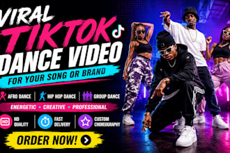 create a viral tiktok dance video, afro dance, hip hop dance for your song