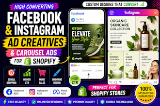 design facebook ad creatives and instagram carousel ads for shopify