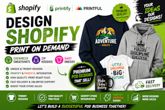 design shopify printify crewneck sweatshirts printiful zip hoodies baby onesies
