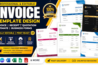design editable invoice, receipt, quotation, estimate and business forms