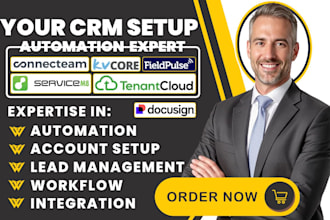 set up connecteam kvcore servicem8 fieldpulse tenantcloud docusign automation