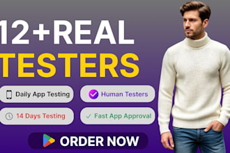 provide closed testing 12 testers 20 testers mobile app testing 12 testers