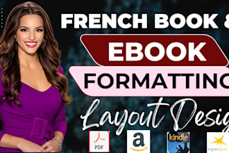do professional french book formatting, layout design, and KDP publishing