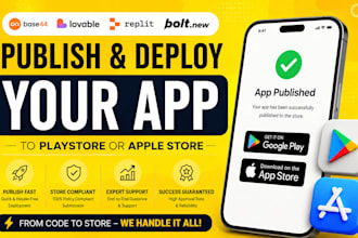 publish deploy base44 lovable replit boltnew app to playstore or apple store