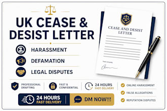 draft a UK cease and desist letter for harassment defamation or disputes
