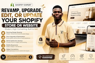 revamp, upgrade, edit or update your shopify store or website